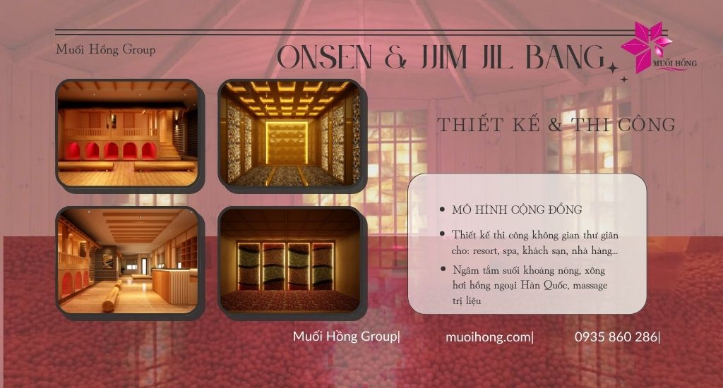 Thi công Onsen & Jjim Jil Bang chuẩn sao